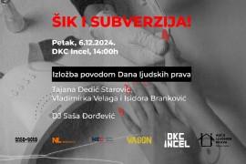 Izložba "Šik i Subverzija" povodom Dana ljudskih prava