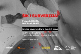Izložba "Šik i subverzija" u DKC-u "Incel"