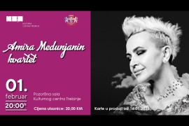 Amira Medunjanin 1. februara u Trebinju
