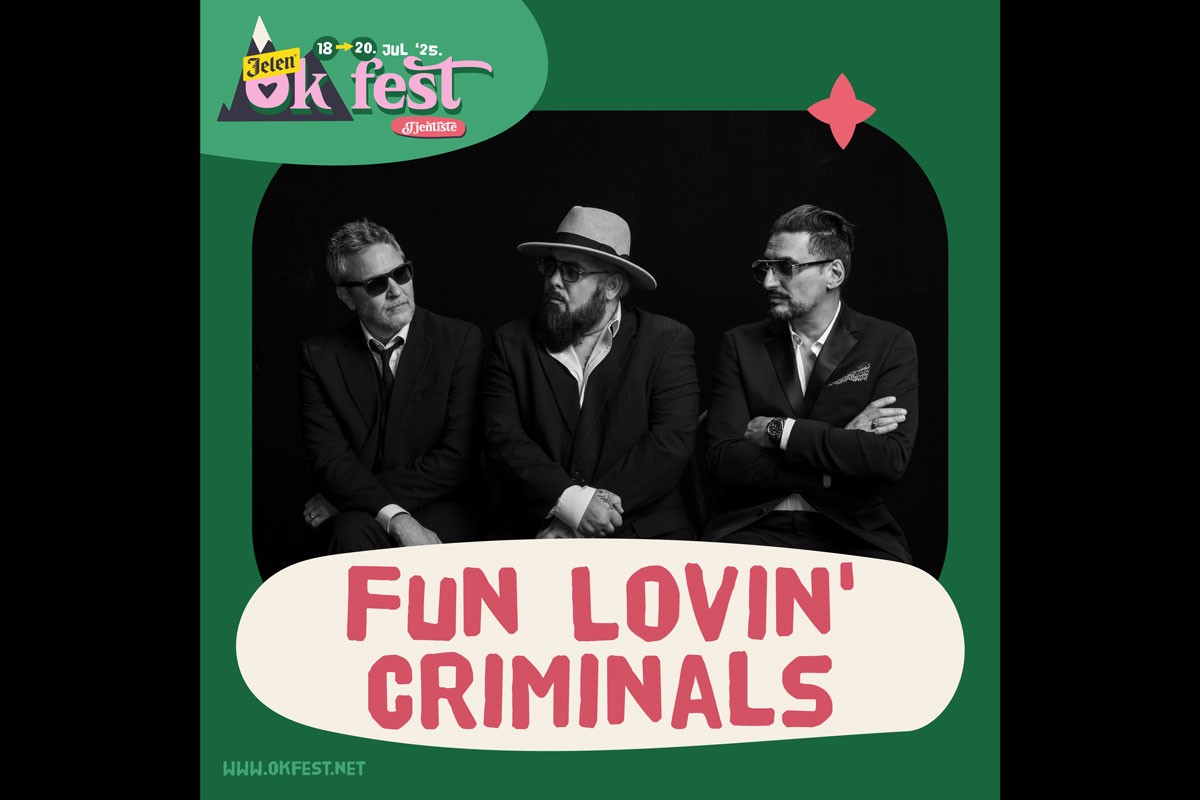 "Fun Lovin' Criminals" novo ime "Jelen OK festa"