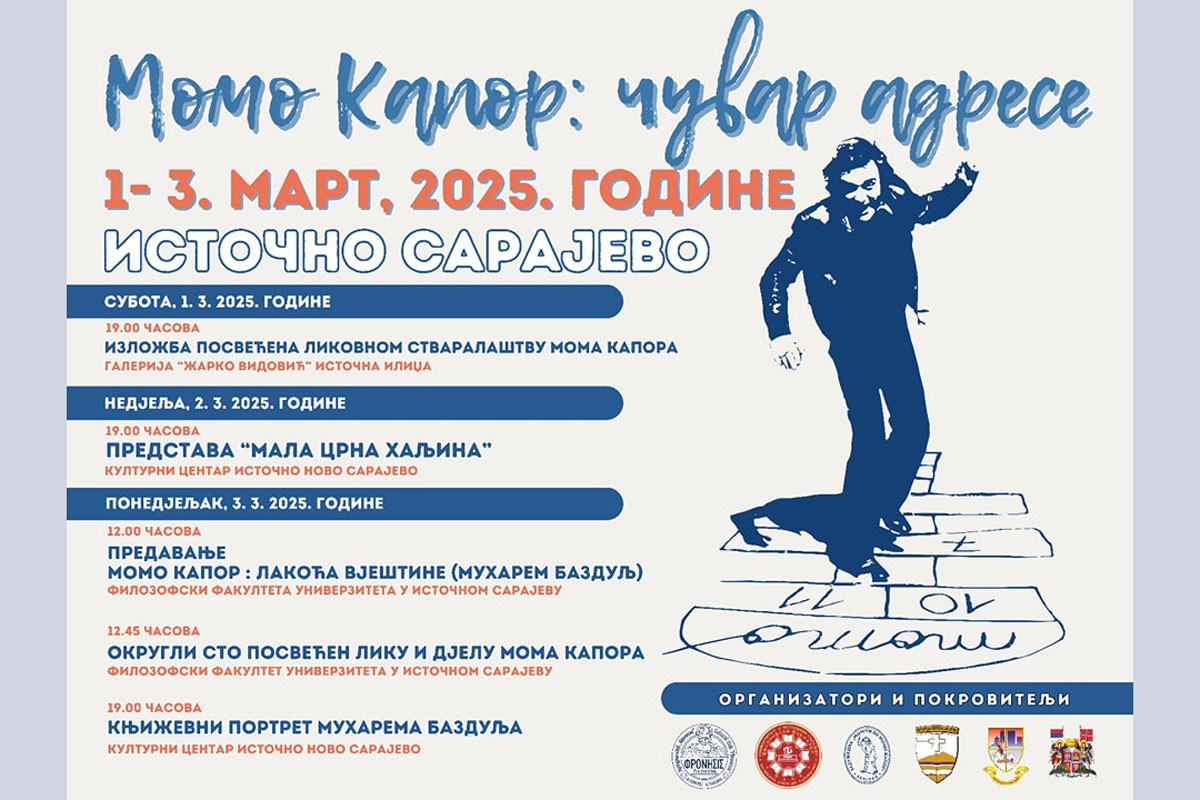Manifestacija "Momo Kapor: čuvar adrese" u Istočnom Sarajevu