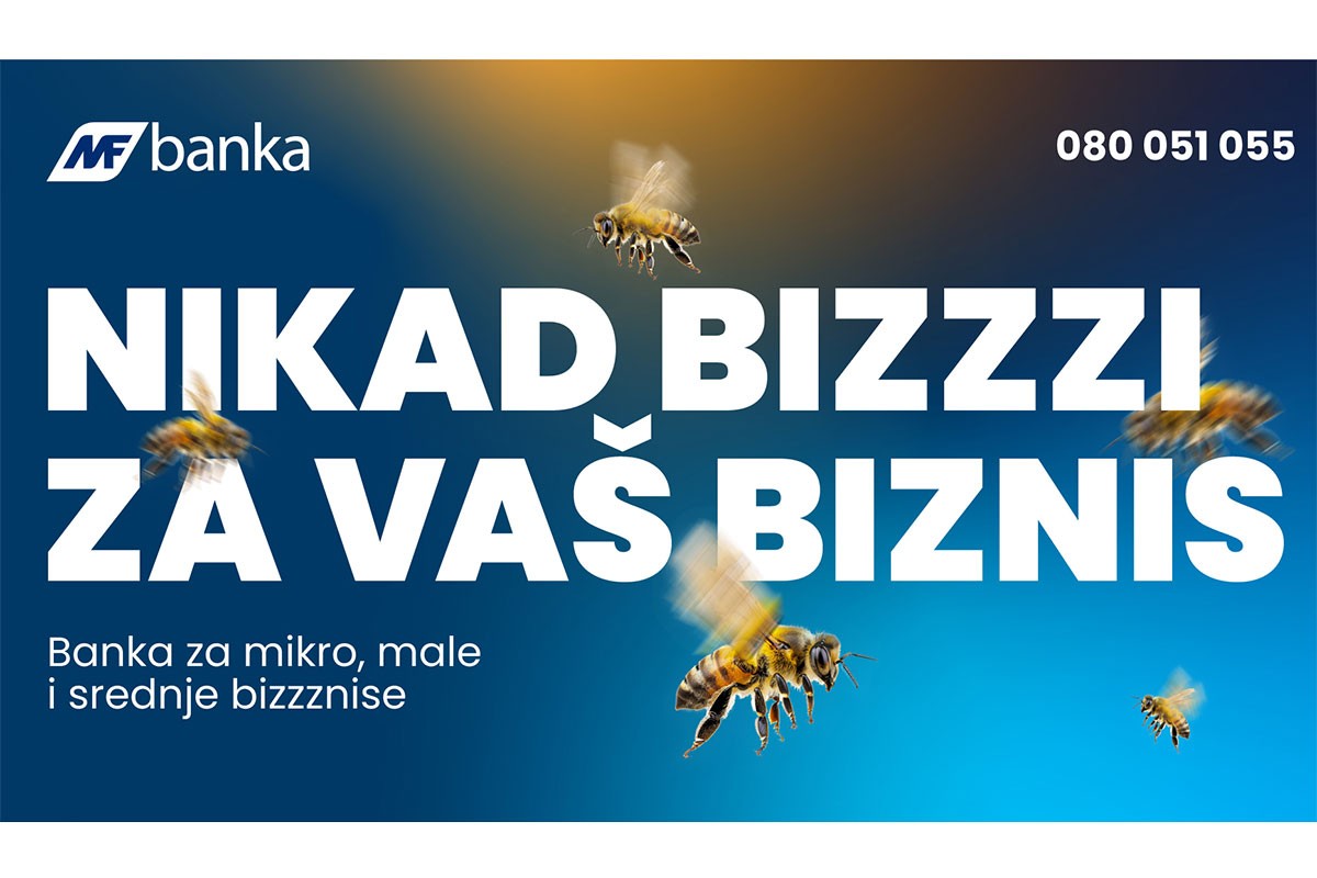 Nikad BIZZZI za vaš biznis: MF banka preduzetnike stavlja na prvo mjesto