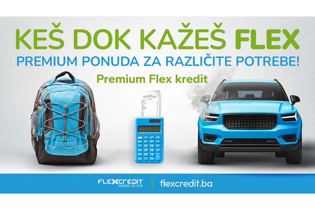 Keš dok kažeš Flex: Premium Flex mikrokrediti do 5.000 KM