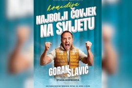 "Najbolji čovjek na svijetu" u Kulturnom centru Trebinje