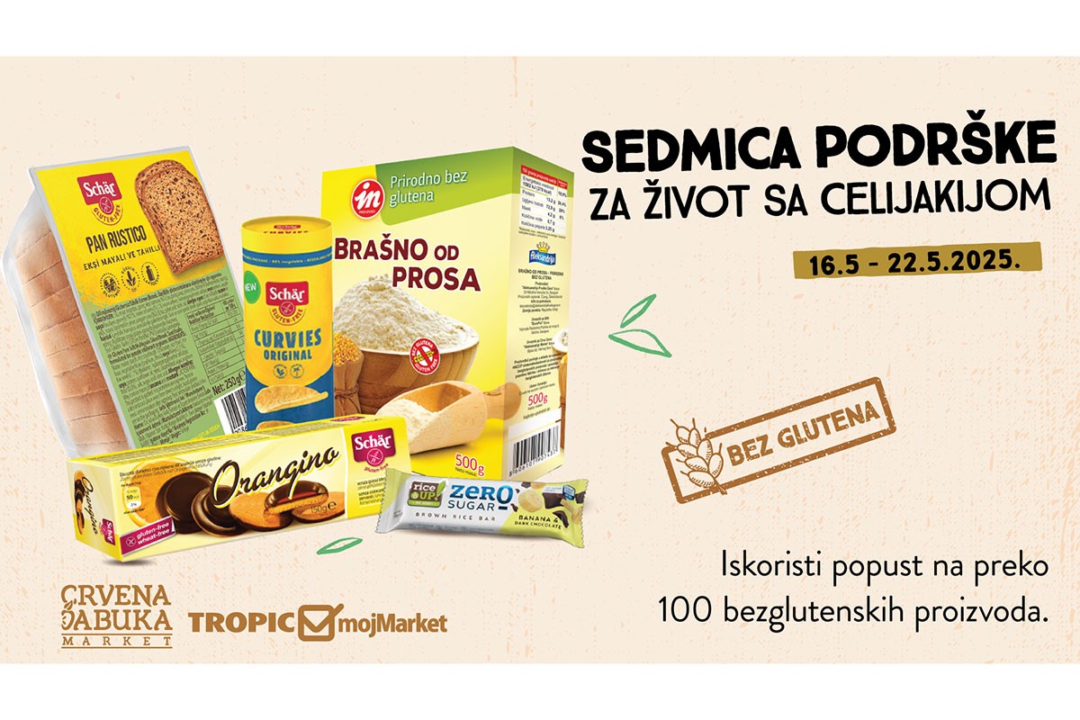Sedmica podrške za život sa celijakijom u Tropic&mojMarket i Crvena jabuka marketima