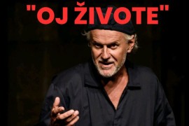 Monodrama Džeka Dimića "Oj, živote" 8. jula u Prijedoru