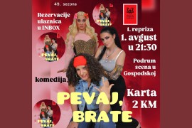 "Pevaj, brate" na daskama Banjalučkog studentskog pozorišta