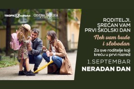 Tropic Maloprodaja omogućila slobodan dan roditeljima prvačića i ...