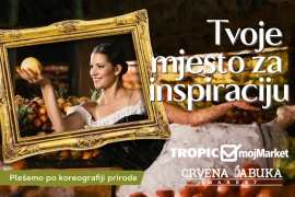 Kampanja lanaca Tropic, mojMarket i Crvena jabuka market "Tvoje mjesto ...