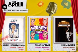 Ko će nasmijati Banjaluku?: "Aprilili Fest" od 1. do 3. aprila
