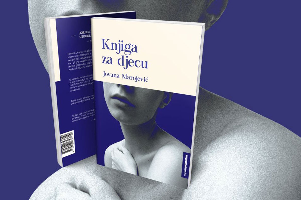 Objavljen roman "Knjiga za djecu" Jovane Marojević