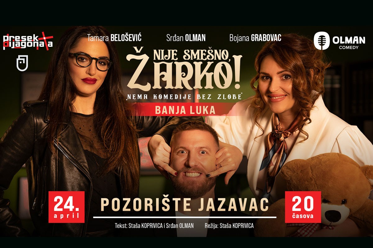 Komedija "Nije smešno, Žarko" u Gradskom pozorištu "Jazavac"