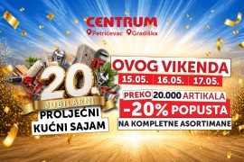 20. JUBILARNI PROLJEĆNI KUĆNI SAJAM U Centrumu