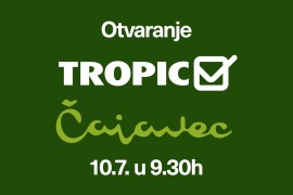 Tropic Čajavec otvara vrata 10. jula na dobro poznatoj adresi