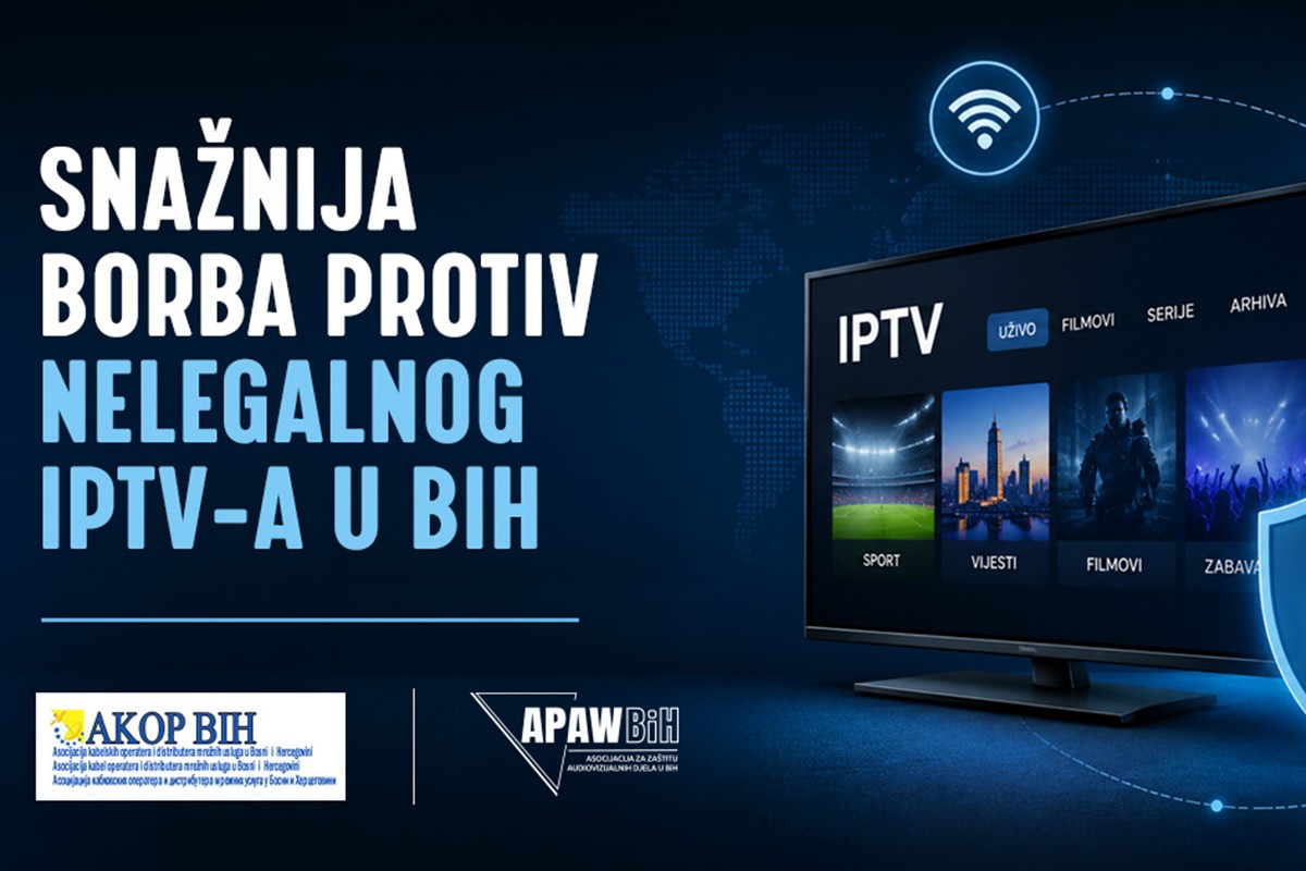AKOP BiH i APAWBiH potpisali Protokol o saradnji: Zajednička borba protiv ilegalnih IPTV operatera