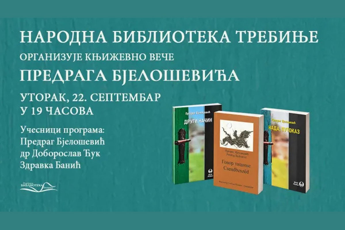 Književno veče Predraga Bjeloševića u Trebinju